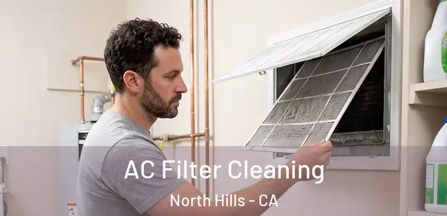 AC Filter Cleaning North Hills - CA