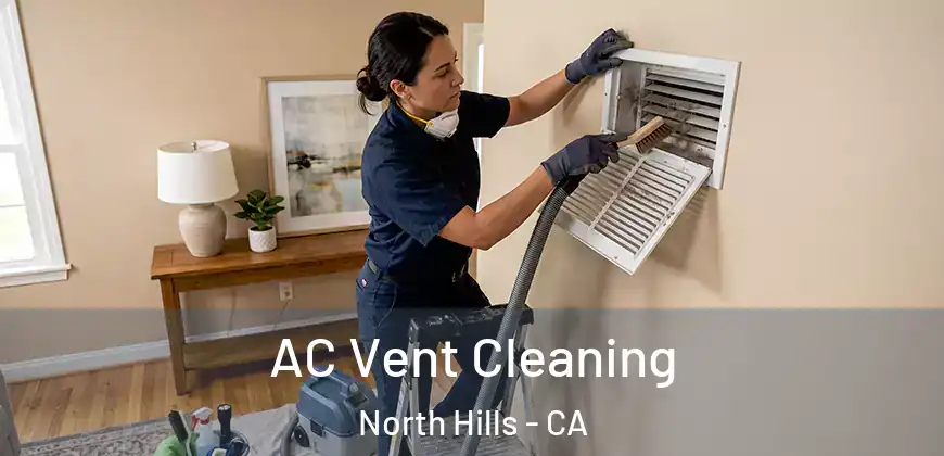 AC Vent Cleaning North Hills - CA