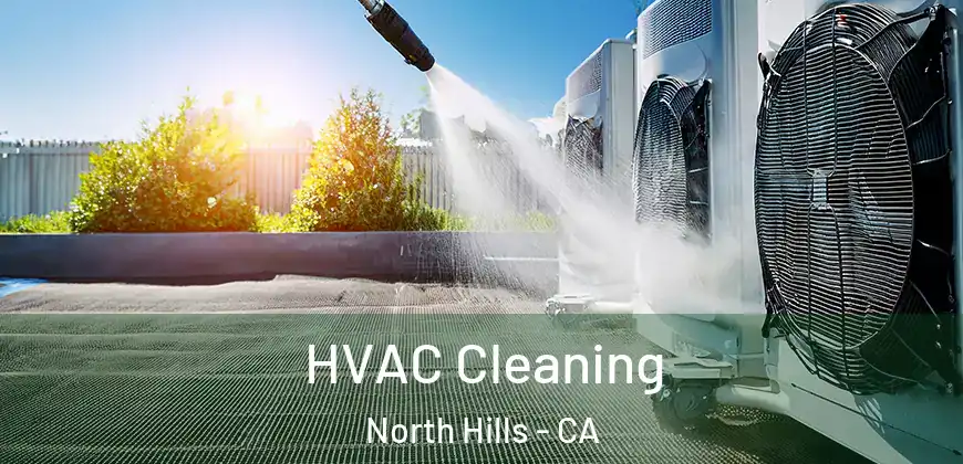  HVAC Cleaning North Hills - CA