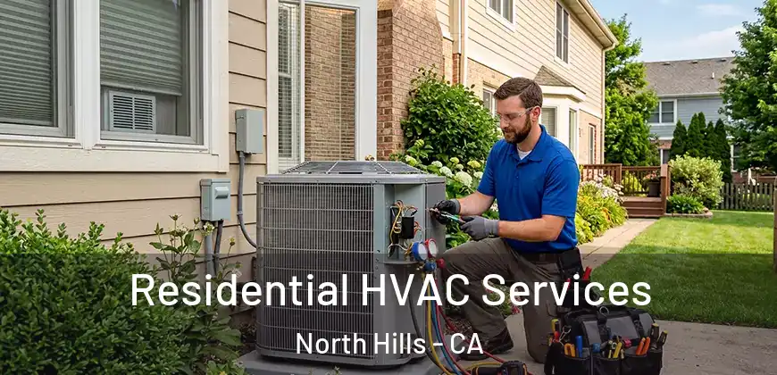  Residential HVAC Services North Hills - CA